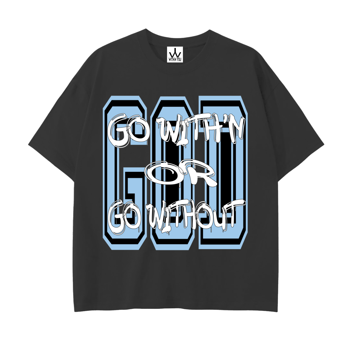 "GO WITH'N" - CAROLINA BLUE - Drop Shoulder Cotton T-Shirt