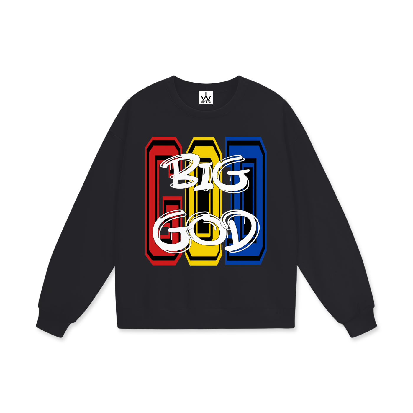 "BIG GOD" - COLORS 1 - Heavyweight Drop Shoulder Sweatshirt