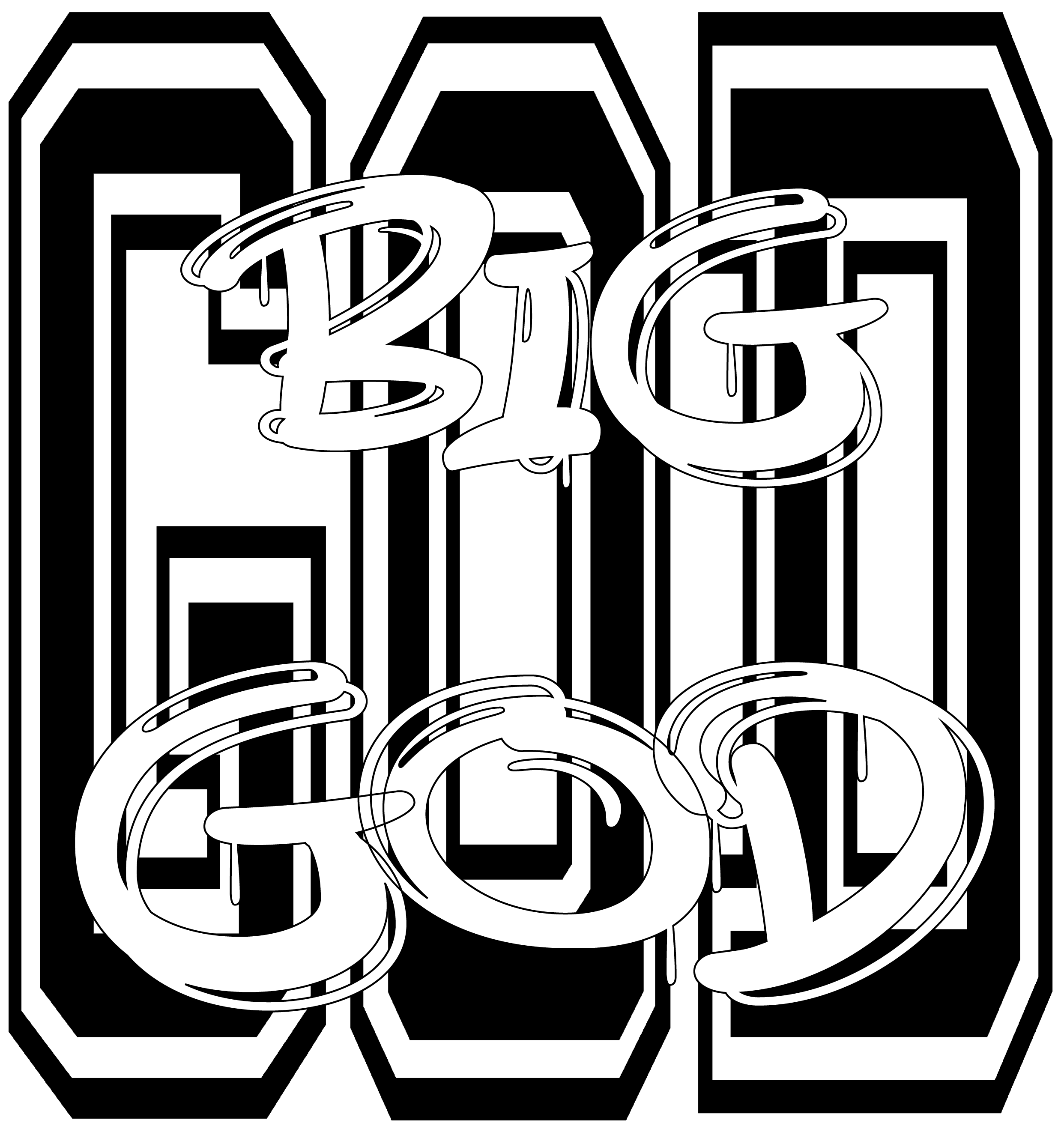 "BIG GOD" COLLECTION