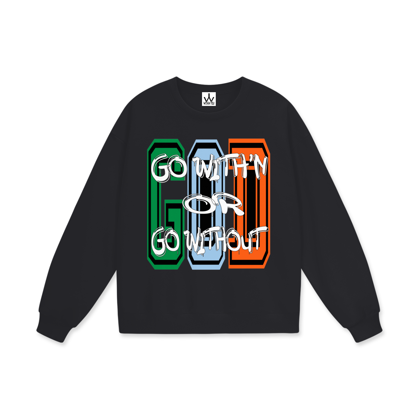 "GO WITH'N" - COLORS 2 - Heavyweight Drop Shoulder Sweatshirt