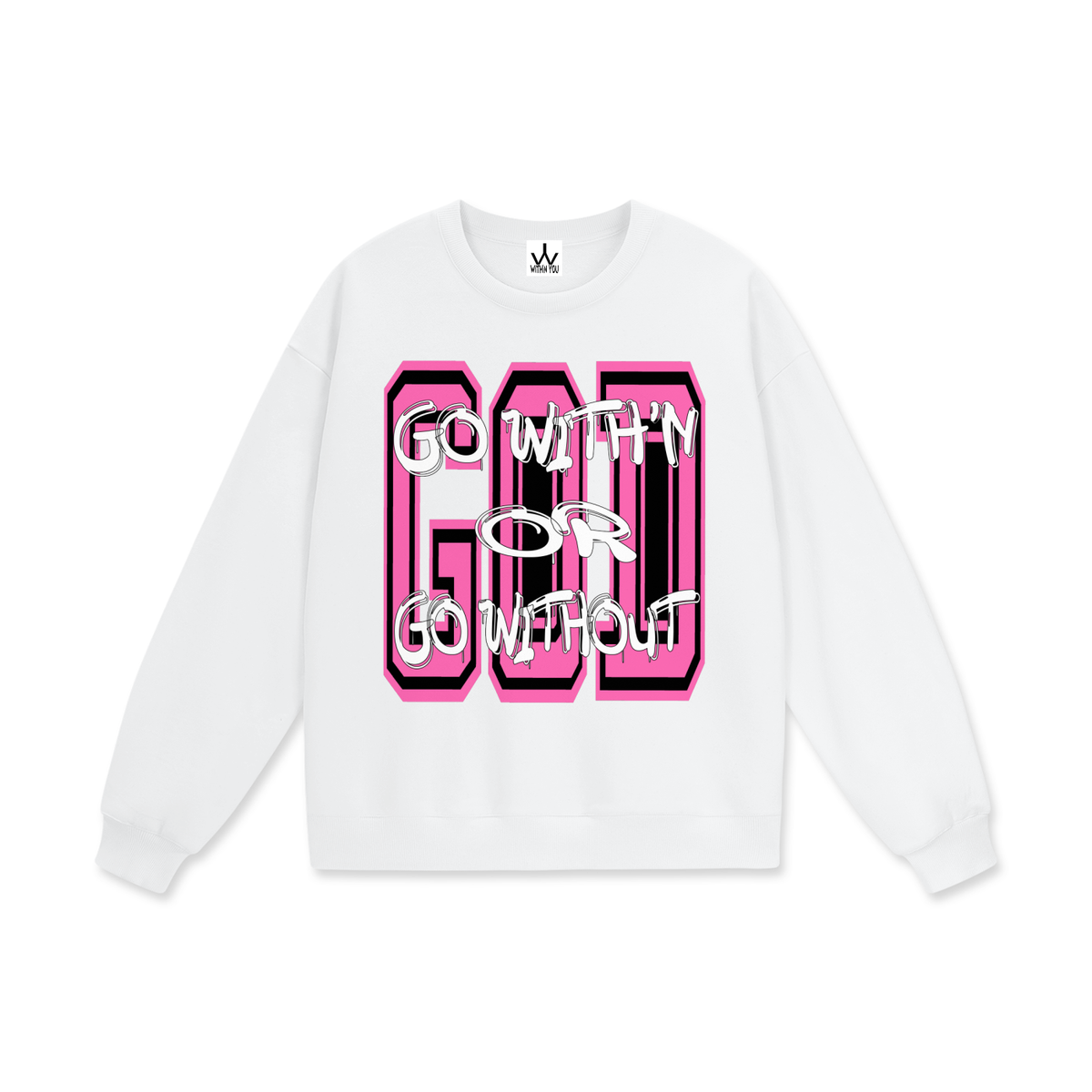 "GO WITH'N" - PINK - Heavyweight Drop Shoulder Sweatshirt