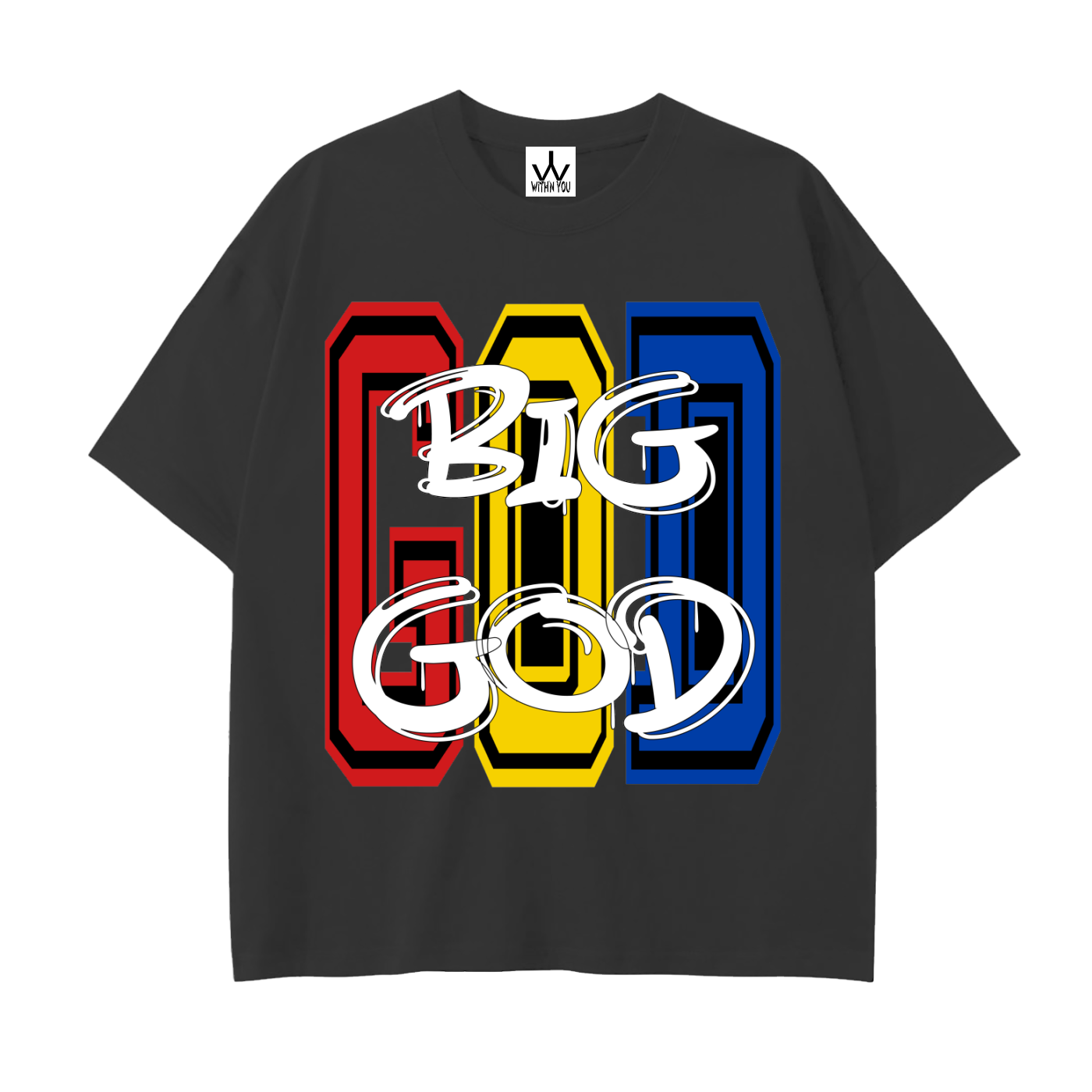 "BIG GOD" - COLORS 1 - Drop Shoulder Cotton T-Shirt