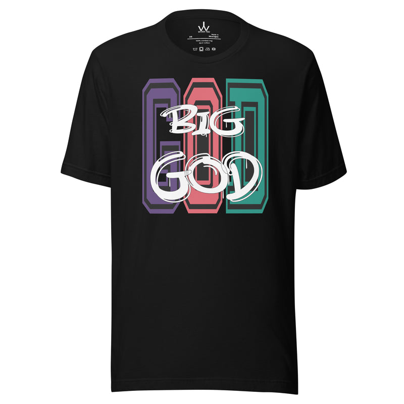 BIG GOD - COLORS 3 - Unisex t-shirt