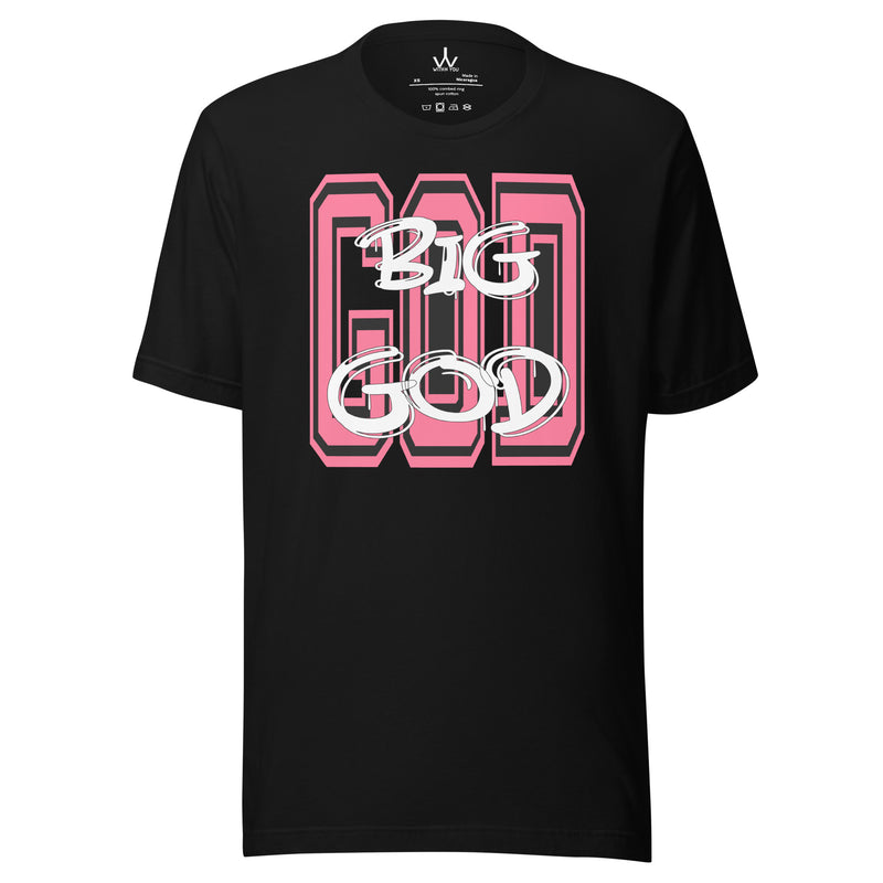 BIG GOD - PINK - Unisex t-shirt