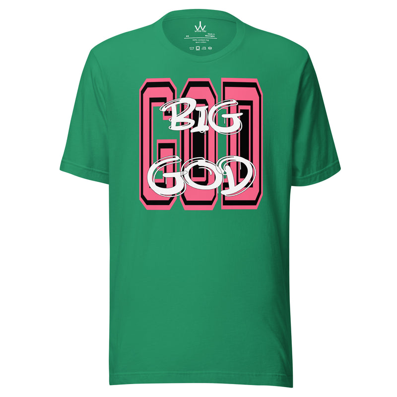 BIG GOD - PINK - Unisex t-shirt