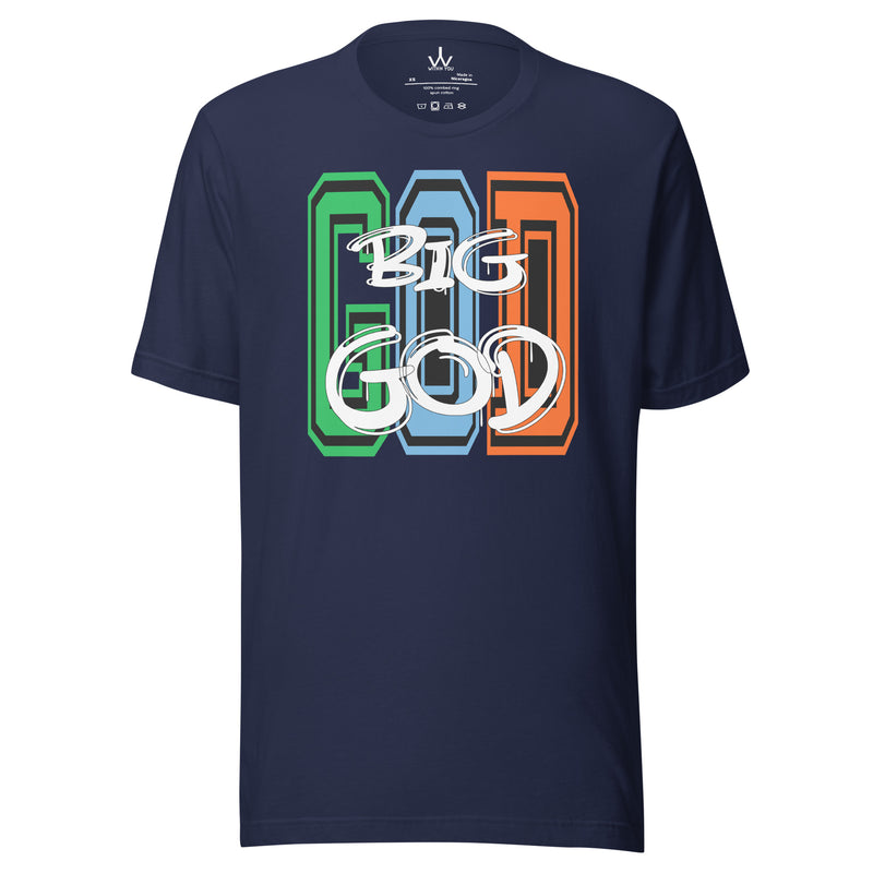 BIG GOD - COLORS 2 - Unisex t-shirt