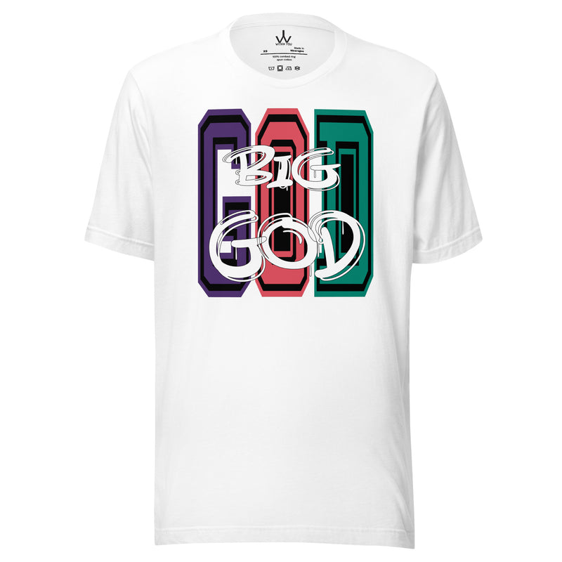 BIG GOD - COLORS 3 - Unisex t-shirt