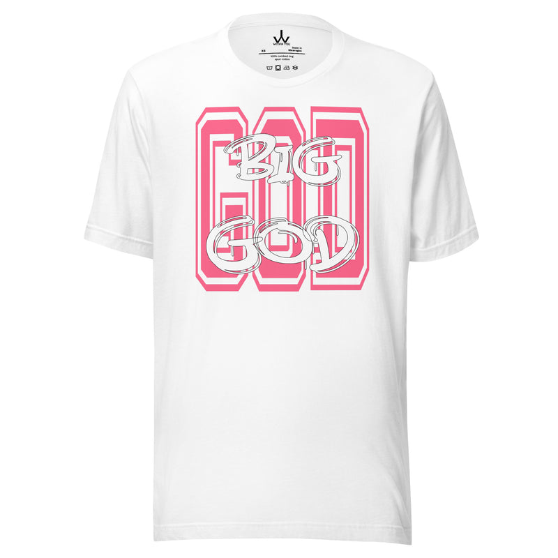 BIG GOD - PINK & WHITE - Unisex t-shirt