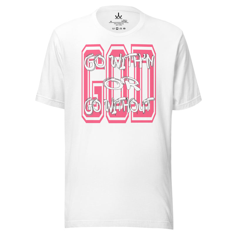 "GO WITH'N" - PINK & WHITE - Unisex t-shirt