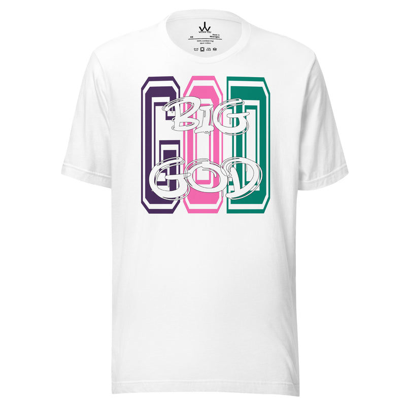 BIG GOD - COLORS 3 - Unisex t-shirt